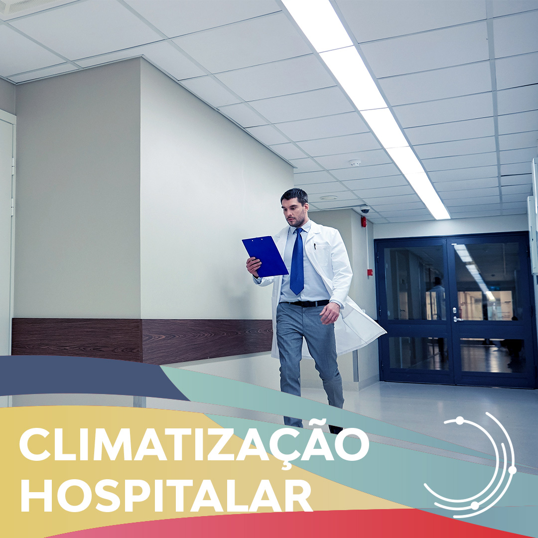 CLIMATIZAÇÃO EM AMBIENTE HOSPITALAR